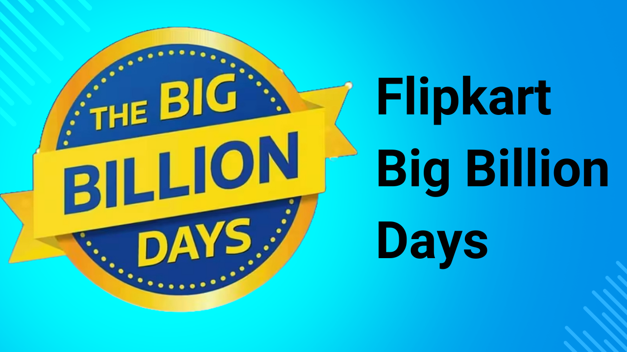 Flipkart Big Billion Days 2024 Dates Leaked